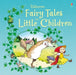 Fairy Tales for Little Children by Susanna Davidson