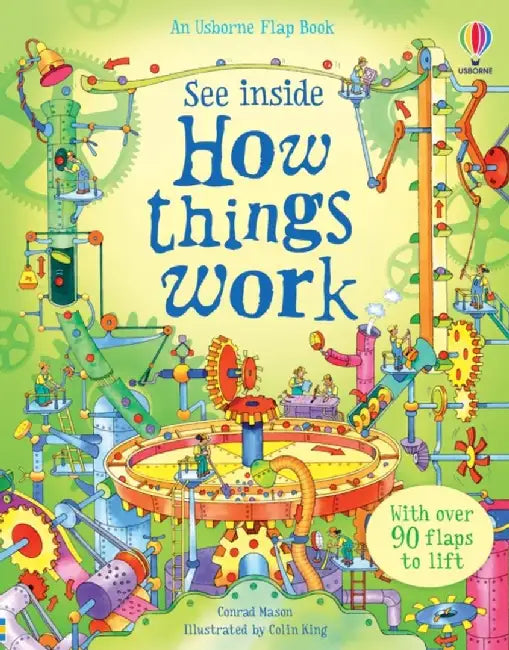 See Inside How Things Work by Conrad Mason