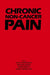 Chronic Non-Cancer Pain:: Assessment and Practical Management by S. Andersson, M. R. Bond, M. Mehta