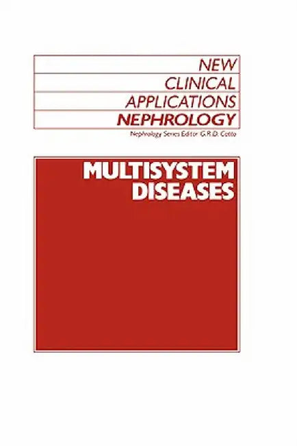 Multisystem Diseases by G. R. Catto