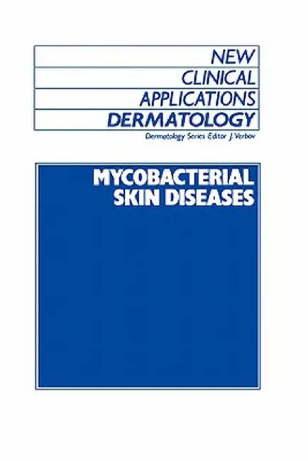 Mycobacterial Skin Diseases by Marwali Harahap
