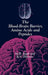 The Blood-Brain Barrier, Amino Acids and Peptides by M. Segal