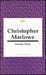 Christopher Marlowe  by Thomas Healy