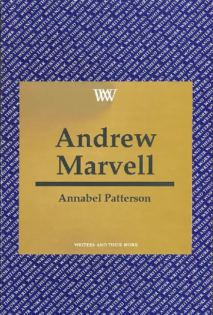 Andrew Marwell by Annabel Patterson