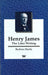 Henry James: The Later Writing by Barbara Hardy