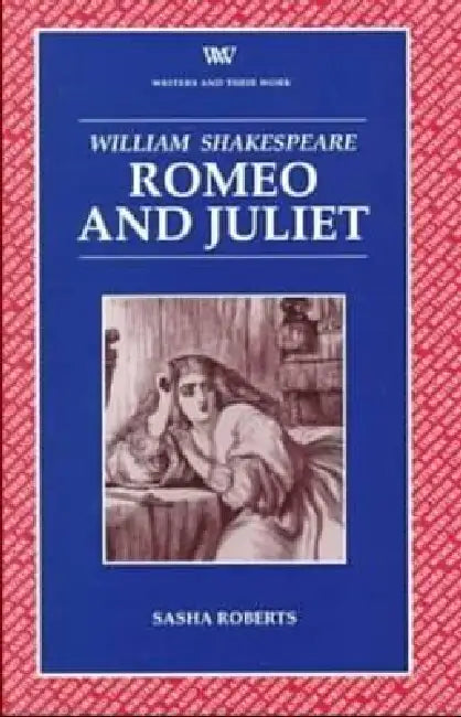 Romeo and Juliet by Sasha Roberts