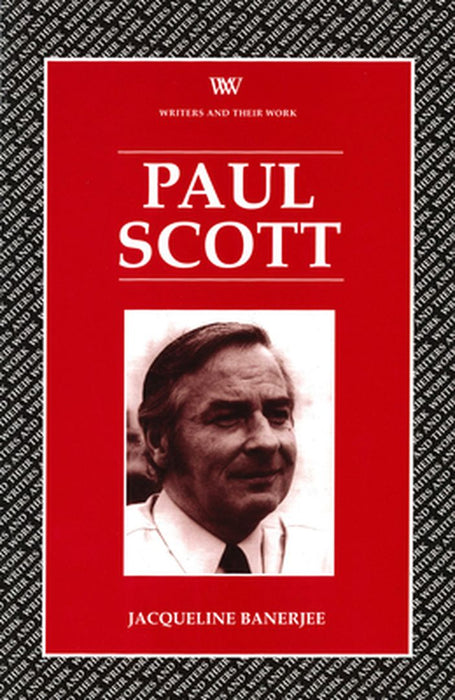 Paul Scott by Jacqueline Banerjee