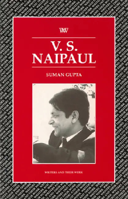 V. S. Naipaul by Suman Gupta