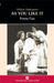 William Shakespeare As You Like It by Penny Gay