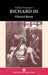 Richard III by Edward Burns