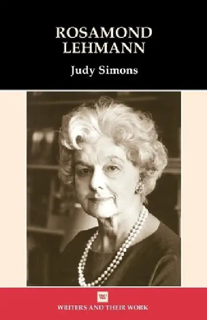 Rosamond Lehmann by Judy Simons