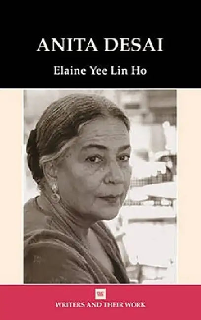 Anita Desai by Elaine Yee Lin Ho