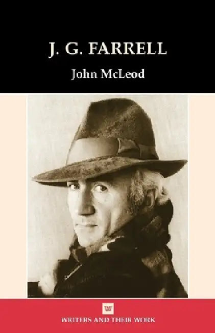 J.G. Farrell by John McLeod