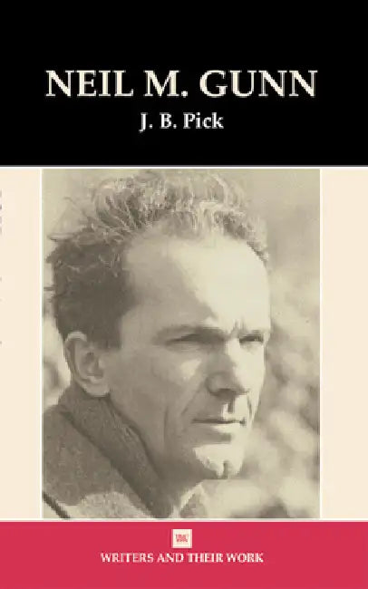 Neil Gunn by J. B. Pick