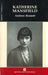 Katherine Mansfield by Andrew Bennett