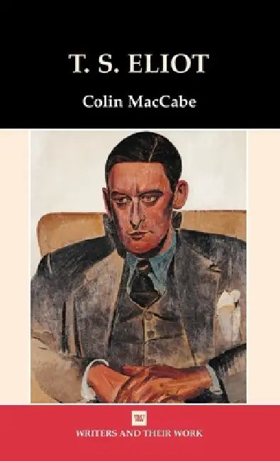 T.S. Eliot by Colin Maccabe