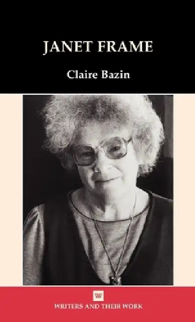 Janet Frame by Claire Bazin