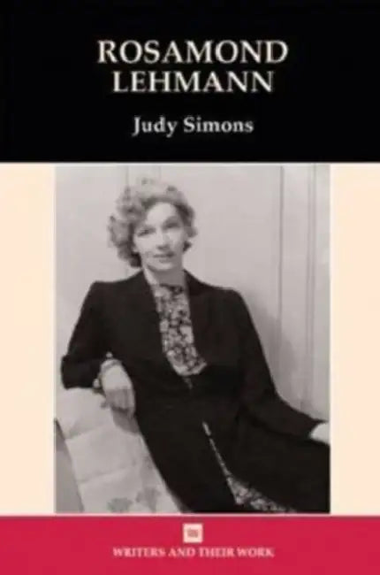 Rosamond Lehmann by Judy Simons