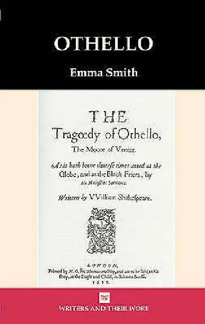 Othello by Emma Smith