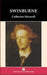 Swinburne by Catherine Maxwell