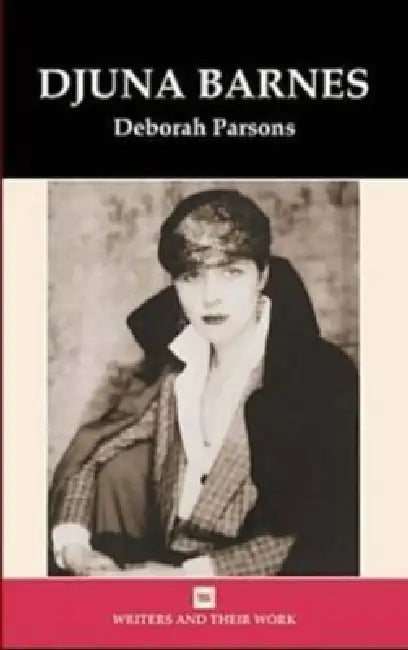 Djuna Barnes by Deborah L. Parsons
