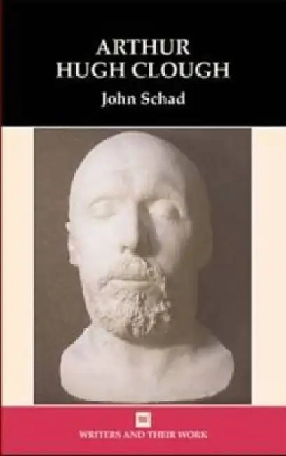 Arthur Hugh Clough by John Schad