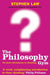 The Philosophy Gym by Stephen Law