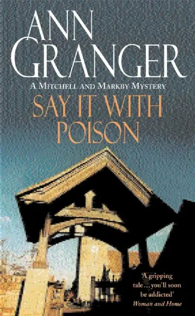 Say It with Poison by Ann Granger