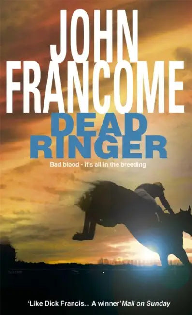 Dead Ringer by John Francome
