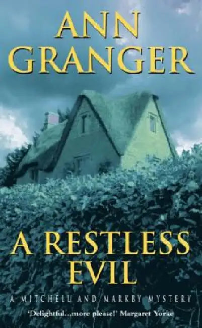 A Restless Evil by Ann Granger