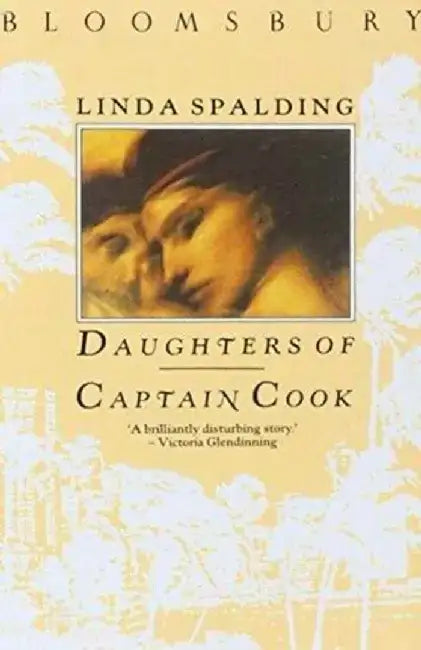 Daughters of Captain Cook by Linda Spalding