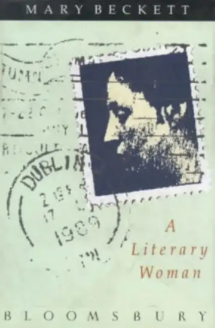A Literary Woman by Mary Beckett