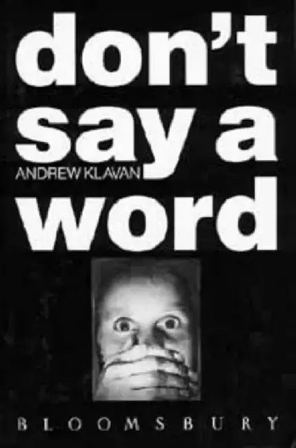Don't Say a Word by Andrew Klavan