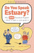 Do You Speak Estuary? by Francis M. (University of Texas at San Antonio, TX) Hult