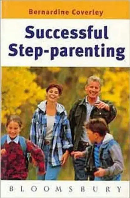 Successful Step-Parenting by Bernardine Coverley