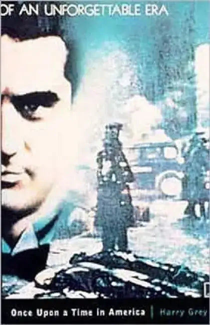 Once Upon a Time in America by Anne Tyler