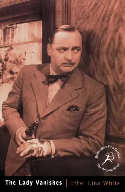 The Lady Vanishes by Ethel Lina White