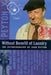Without Benefit of Laundry by Lord Peyton