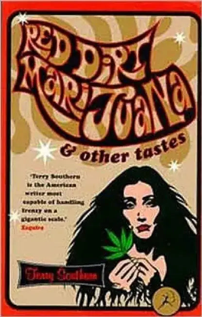 Red Dirt Marijuana by Terry Southern