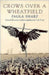 Crows Over a Wheatfield by Paula Sharp