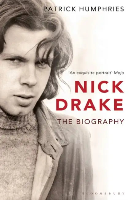 Nick Drake by Patrick Humphries