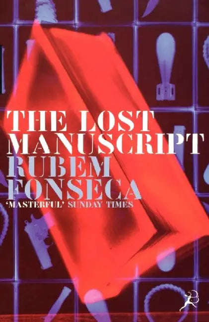 The Lost Manuscript by Rubem Fonseca