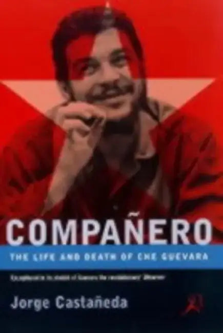Che Guevara by Jorge Castaneda
