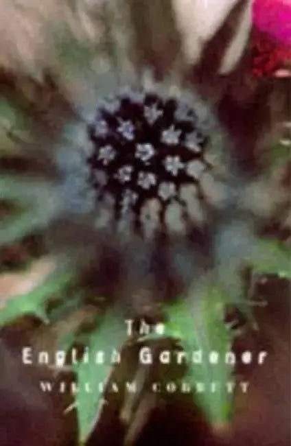 The English Gardener by William Cobbett