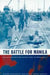 The Battle for Manila by Colonel Richard M. Connaughton