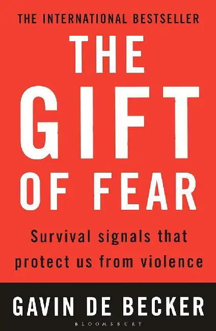 The Gift of Fear by Gavin de Becker