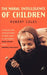 The Moral Intelligence of Children by Robert Coles