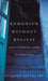 Buddhism without Beliefs by Stephen Batchelor