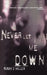 Never Let Me Down by Susan J. Miller
