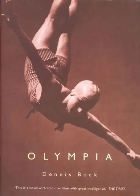 Olympia by Dennis Bock